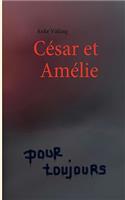 César et Amélie