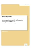 Interorganisationale Beziehungen in Strategischen Allianzen