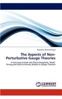 Aspects of Non-Perturbative Gauge Theories