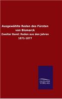 Ausgewählte Reden des Fürsten von Bismarck