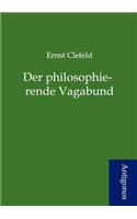 Der philosophierende Vagabund
