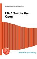 Ur/A Tear in the Open: (English)