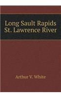 Long Sault Rapids St. Lawrence River