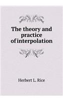 The theory and practice of interpolation: (English)