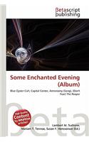 Some Enchanted Evening (Album): (English)