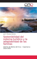 Sostenibilidad del sistema turístico y la adaptabilidad de las familias