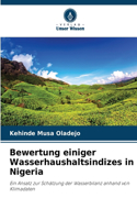 Bewertung einiger Wasserhaushaltsindizes in Nigeria