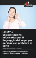 i-CHAT è un'applicazione informatica per il linguaggio dei segni per persone con problemi di udito