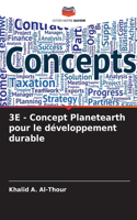 3E - Concept Planetearth pour le développement durable