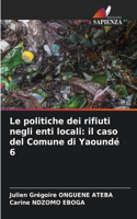 Le politiche dei rifiuti negli enti locali