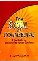 The Soul Of Counseling
