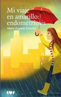 Mi viaje en amarillo: endometriosis