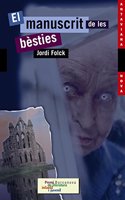 El manuscrit de les bésties / The Manuscript of the Beasts