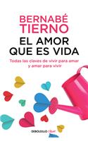 El amor que es vida / Love is Life