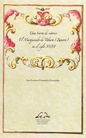 Una tierra de Senorio: El Marquesado de Tabara (Zamora) en el siglo XVIII (Spanish Edition)