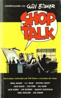 SHOP TALK: CONVERSACIONES CON WILL EISNER (Spanish Edition)