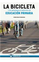 bicicleta y su desarrollo práctico en educación primaria