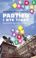 Partier I Nye Tider