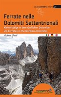 Ferrate nelle Dolomiti Settentrionali. Ediz. italiana, inglese e tedesca