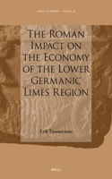 Roman Impact on the Economy of the Lower Germanic Limes Region