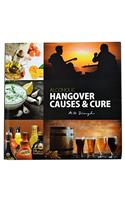 Alcoholic Hangover Causes & Cure