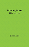 Ariane, jeune fille russe