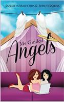 Ms Guided Angels