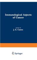 Immunological Aspects of Cancer