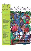 Miroir/Miroirs - Numero 4 Plus Gouine La Vie ? Politiques Des Representations Lesbiennes