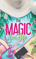 Magic in Me