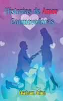 Historias de Amor Conmovedoras