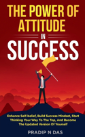 Power of Attitude in Success