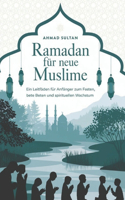 Ramadan für neue Muslime