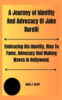 Journey of Identity And Advocacy Of Jake Borelli