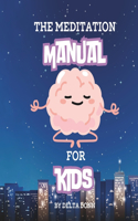 Meditation Manual for Kids