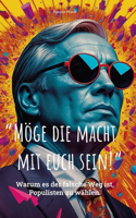 Möge die Macht mit euch sein!