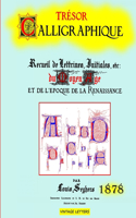 Trésor calligraphique, édition 1878