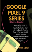 Google Pixel 9 Series (User's Guide)