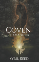 Coven IV: El amanecer