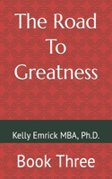 Road To Greatness