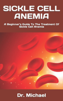 Sickle Cell Anemia