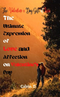 Valentine's Day Gift of Love