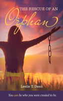 Rescue of an Orphan