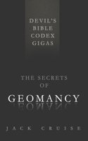 Devil's Bible Codex Gigas: The Secrets of Geomancy(44 Future Era)