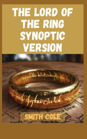 The Lord of the Ring Synoptic Version