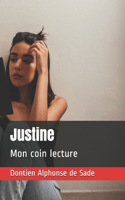 Justine: Mon coin lecture