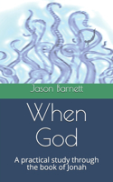 When God