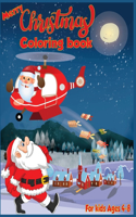 Merry Christmas Coloring Book For Kids Ages 4-8