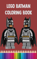 Lego Batman Coloring Book: Coloring Book for Kids and Adults Perfect for Children of All Ages