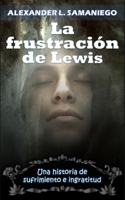 La Frustración de Lewis